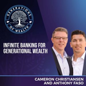 Generations Of Wealth | Cameron Christiansen And Anthony Faso |